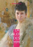 La Galerie des femmes La Galerie des femmes