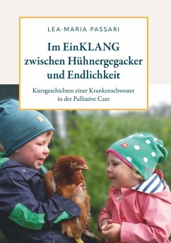 Cover Im EinKLANG zwischen Hühnergegacker und Endlichkeit