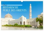 Oman - Historische Perle des Orients (Wandkalender 2026 DIN A3 quer), CALVENDO Monatskalender Oman - Historische Perle des Orients (Wandkalender 2026 DIN A3 quer), CALVENDO Monatskalender