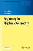 Beginning in Algebraic Geometry Beginning in Algebraic Geometry