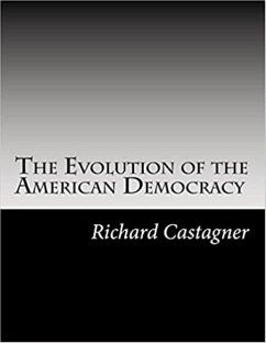 Cover The Evolution of the American Democracy (eBook, ePUB)
