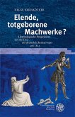 Elende, totgeborene Machwerke? Elende, totgeborene Machwerke?