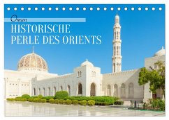 Oman - Historische Perle des Orients (Tischkalender 2026 DIN A5 quer), CALVENDO Monatskalender - Calvendo;pixs:sell
