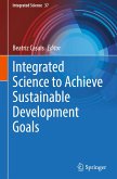 Integrated Science to Achieve Sustainable Development Goals