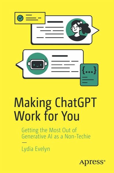 Making ChatGPT Work for You Making ChatGPT Work for You