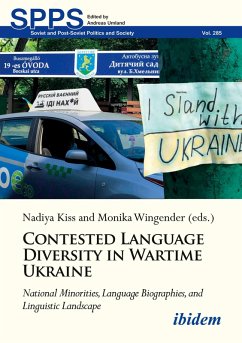 Contested Language Diversity in Wartime Ukraine - Kiss, Nadiya Wingender