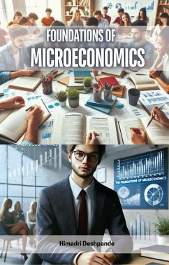Foundations of Microeconomics (eBook, ePUB) - Deshpande, Himadri