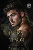 The Burn of His Venom: Dark Mafia Romance (Venom in Our Blood, #3) (eBook, ePUB)