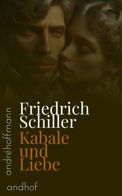 Kabale und Liebe (eBook, ePUB) - Schiller, Friedrich