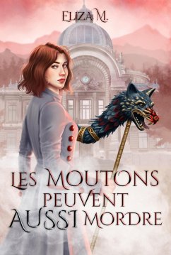 Les moutons peuvent (aussi) mordre (eBook, ePUB) Cover Les moutons peuvent (aussi) mordre (eBook, ePUB)