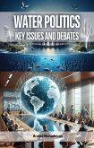 Water Politics (eBook, ePUB) Water Politics (eBook, ePUB)