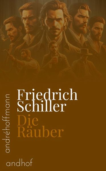Die Räuber (eBook, ePUB) Die Räuber (eBook, ePUB)