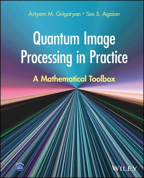Quantum Image Processing in Practice (eBook, PDF)