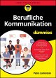 Berufliche Kommunikation für Dummies... - Bild 1