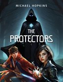 The Protectors (eBook, ePUB) The Protectors (eBook, ePUB)