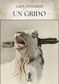 Un grido (eBook, ePUB) Un grido (eBook, ePUB)