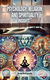 Psychology, Religion, and Spirituality (eBook, ePUB)