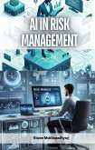 AI in Risk Management (eBook, ePUB)