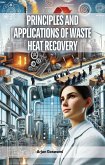 Principles and Applications of Waste Heat Recovery (eBook, ePUB)