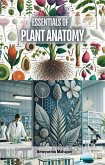 Essentials of Plant Anatomy (eBook, ePUB) Essentials of Plant Anatomy (eBook, ePUB)