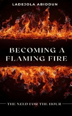 Cover Becoming a Flaming Fire (eBook, ePUB)