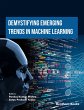 Demystifying Emerging Trends in Machine... - Bild 1