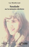 Saudade ou la mémoire déchirée (eBook, ePUB)