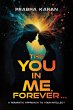 The YOU in ME, Forever (eBook, ePUB) - Bild 1