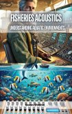 Fisheries Acoustics (eBook, ePUB) Fisheries Acoustics (eBook, ePUB)