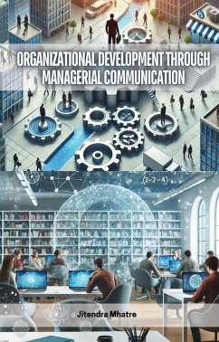 Cover Organizational Development through Managerial Communication (eBook, ePUB)