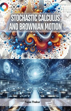 Cover Stochastic Calculus and Brownian Motion (eBook, ePUB)
