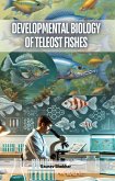 Developmental Biology of Teleost Fishes (eBook, ePUB)