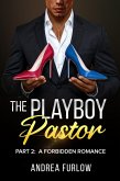 The Playboy Pastor (eBook, ePUB)