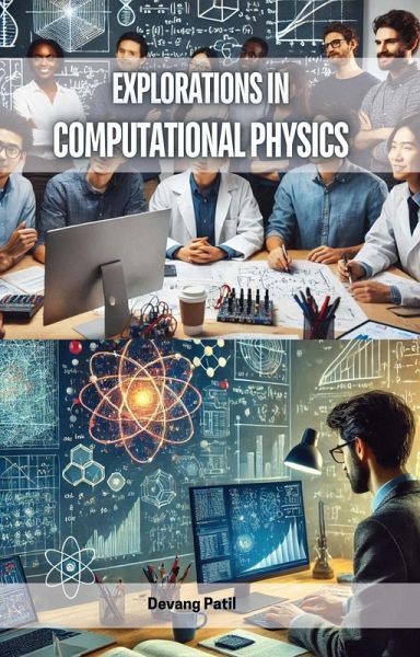 Explorations in Computational Physics (eBook, ePUB) Explorations in Computational Physics (eBook, ePUB)