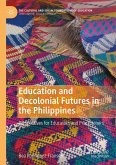Education and Decolonial Futures in the Philippines (eBook, PDF)