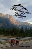 Aventuri prin Balcani pe bicicleta (eBook, ePUB)