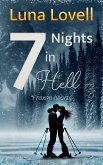 7 Nights in Hell (eBook, ePUB)