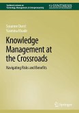 Knowledge Management at the Crossroads (eBook, PDF)