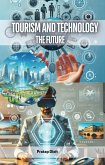 Tourism and Technology (eBook, ePUB) Tourism and Technology (eBook, ePUB)