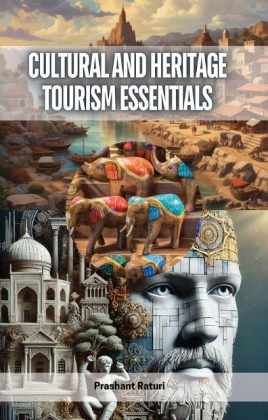 Cultural and Heritage Tourism Essentials (eBook, ePUB)