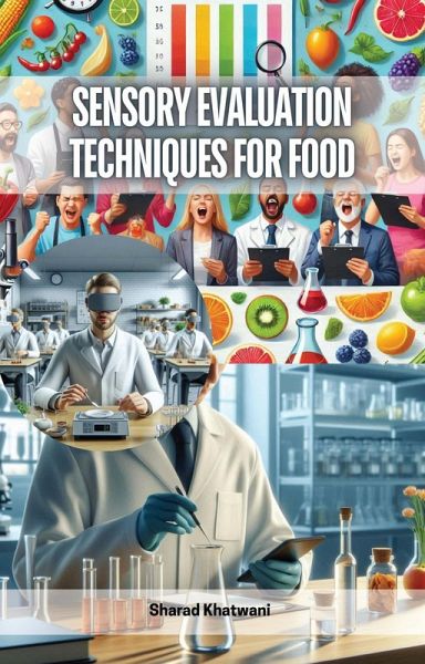 Sensory Evaluation Techniques for Food (eBook, ePUB) Sensory Evaluation Techniques for Food (eBook, ePUB)