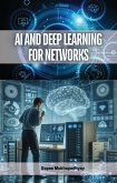 AI and Deep Learning for Networks (eBook, ePUB) AI and Deep Learning for Networks (eBook, ePUB)