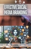 Effective Social Media Branding (eBook, ePUB) Effective Social Media Branding (eBook, ePUB)