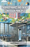 Thermodynamics and Energy Conversion Principles (eBook, ePUB) Thermodynamics and Energy Conversion Principles (eBook, ePUB)