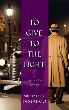 Cover To Give to the Light (eBook, ePUB)