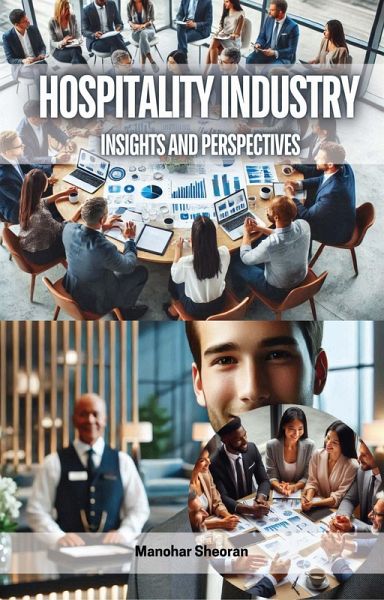 Hospitality Industry (eBook, ePUB) Hospitality Industry (eBook, ePUB)