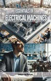 Essentials of Electrical Machines (eBook, ePUB)