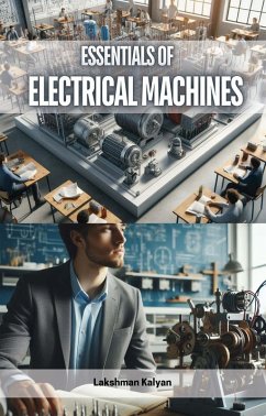 Essentials of Electrical Machines (eBook, ePUB) - Kalyan, Lakshman