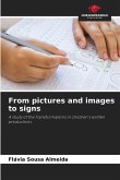 From pictures and images to signs