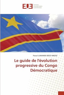 Cover Le guide de l'évolution progressive du Congo Démocratique